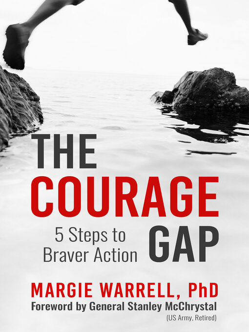 Title details for The Courage Gap by Margie Warrell, PhD - Available